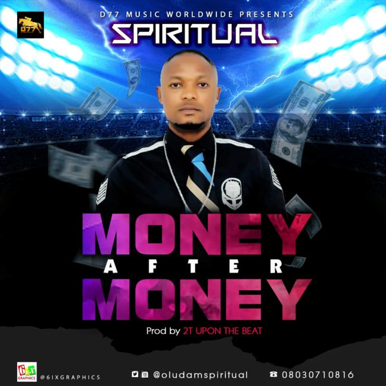 Spiritual – Money After Money