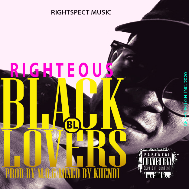 Righteous – Black Lovers