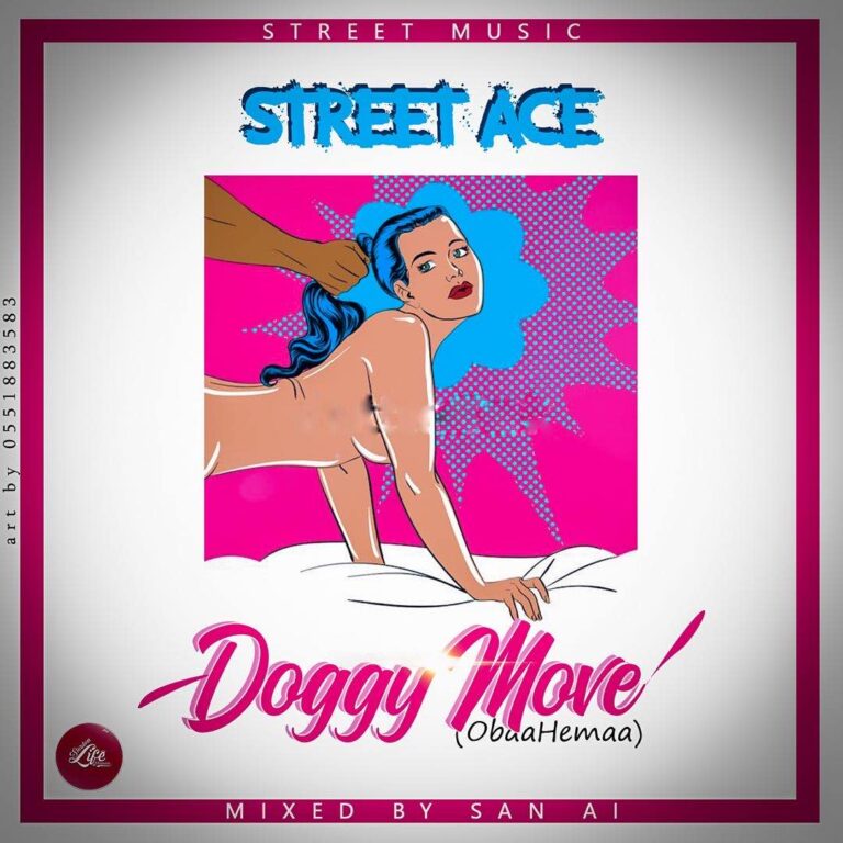 Street Ace – Doggy Move