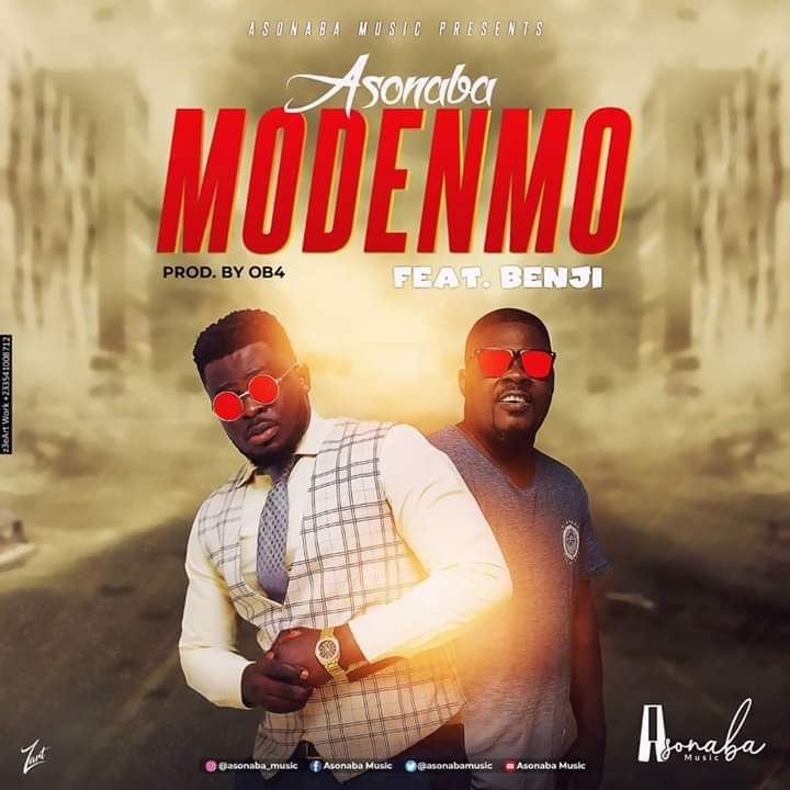 Asonaba – Modenmo ft. Benji