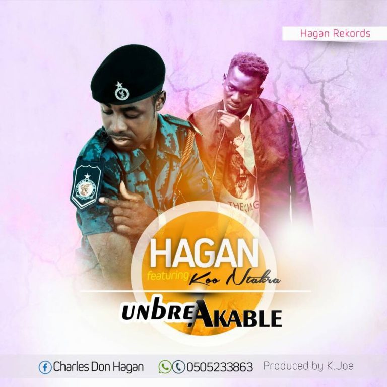Hagan – Unbreakable Feat. Koo Ntakra