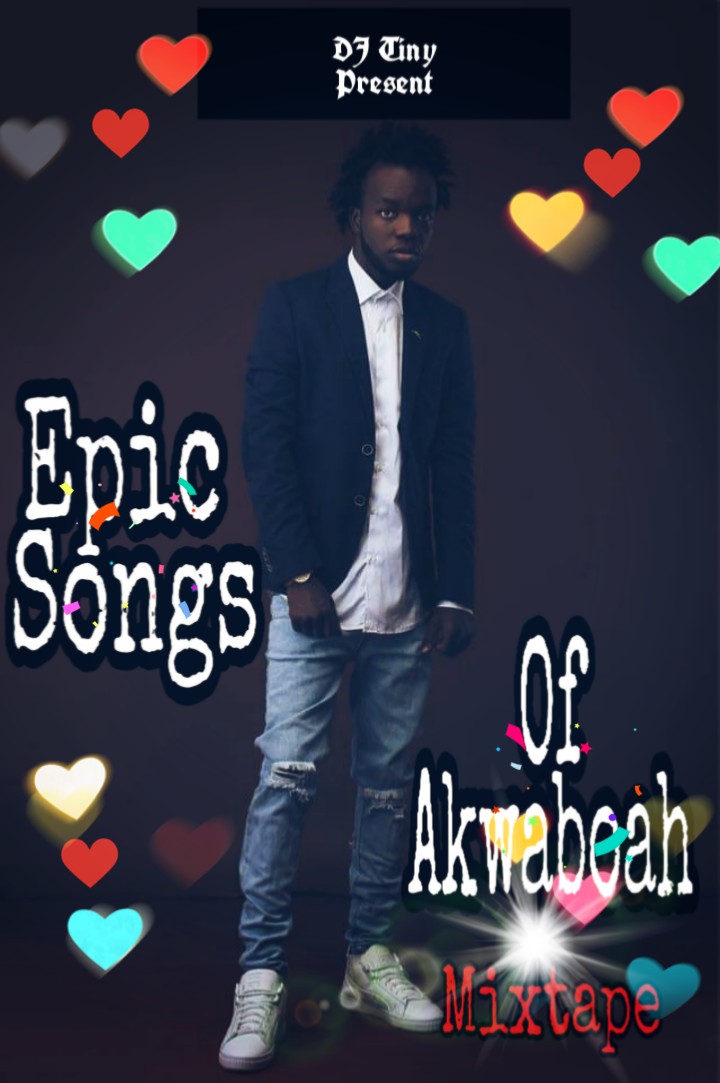 Dj Tiny – Epic Songs of Akwaboah Mix