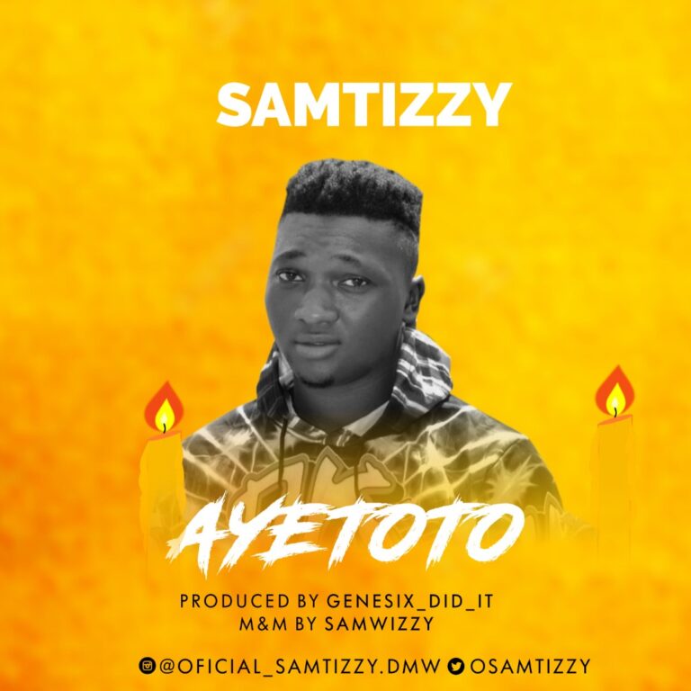 Samtizzy – Ayetoto