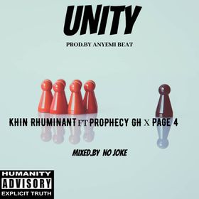 Khin RHUMINANT -Unity ft Prophecy GH & Page 4