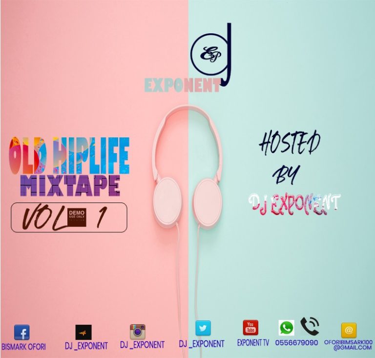 OLD HIPLIFE MIXTAPE HOSTED BY DJ EXPONENT