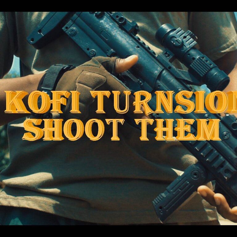 Kofi Turnsion – Shoot Dem