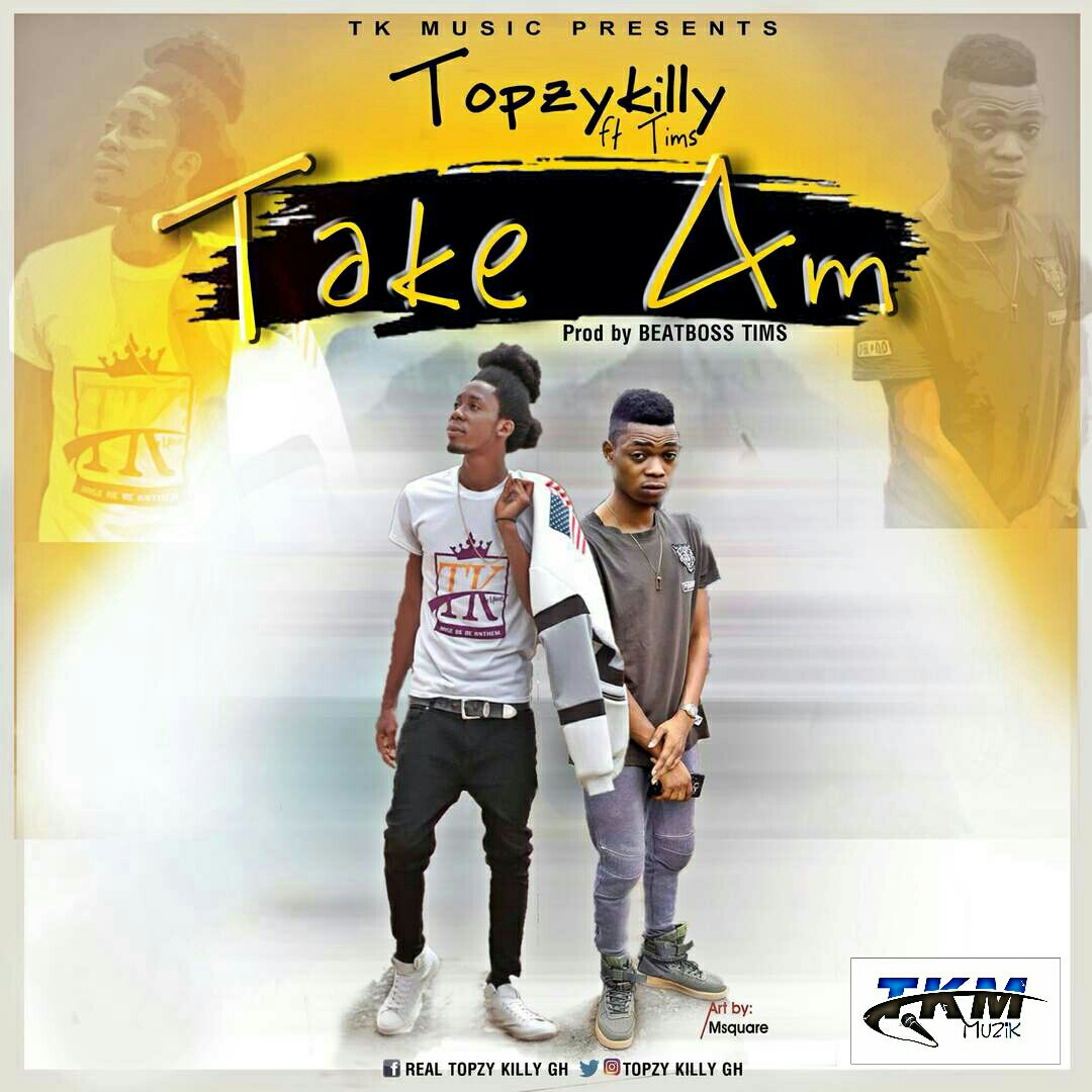Topzy killy_take am_ft_Tims_Prod.By BeatBoss Tims