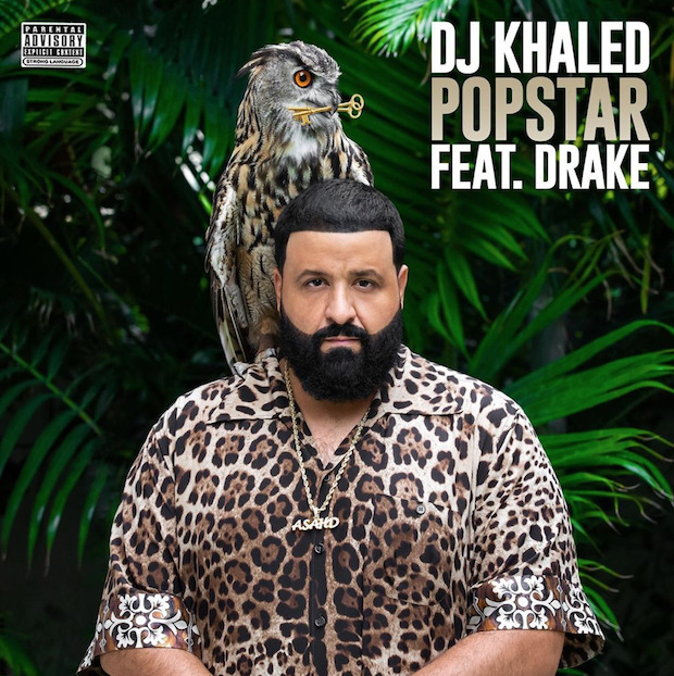 DJ Khaled ft. Drake – POPSTAR