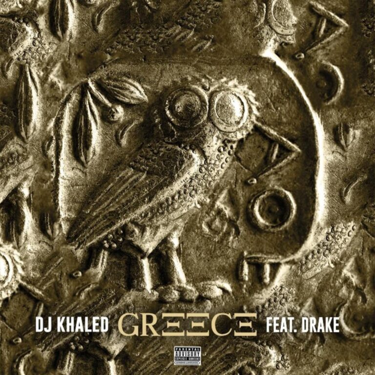 DJ Khaled ft. Drake – GREECE