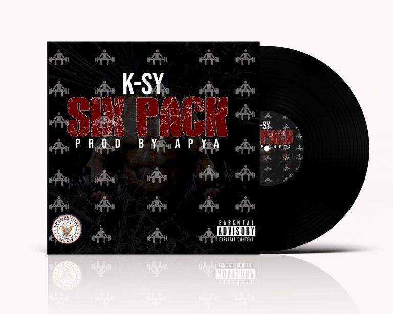 K-Sy – Six Pack (Produced By Apya)