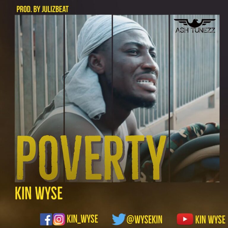 Kin Wyse – Poverty