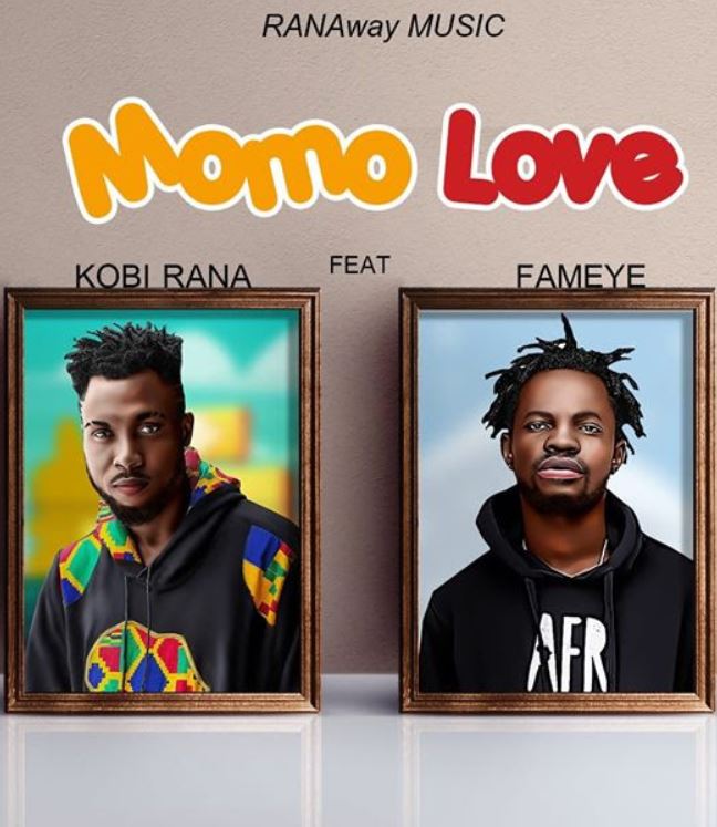 Kobi Rana – MoMo love ft Fameye