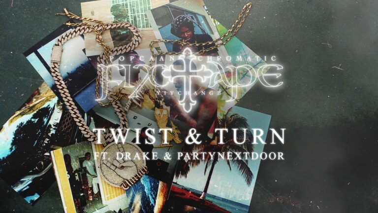 Popcaan  – TWIST & TURN (feat. Drake & PARTYNEXTDOOR)