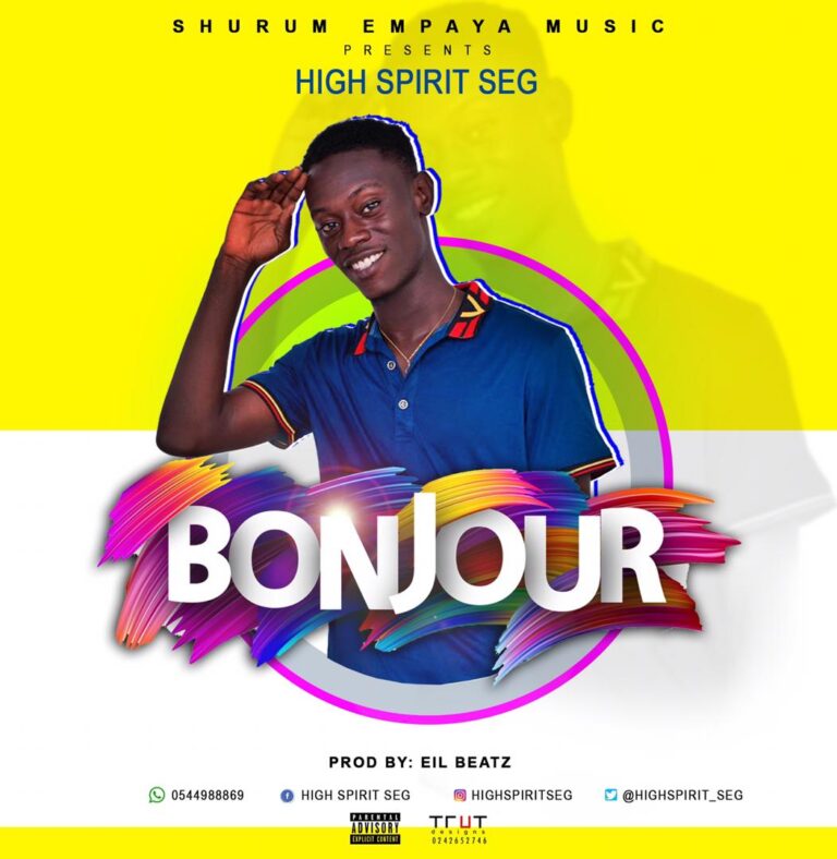 High Spirit – Bonjour (Prod. by EiL)
