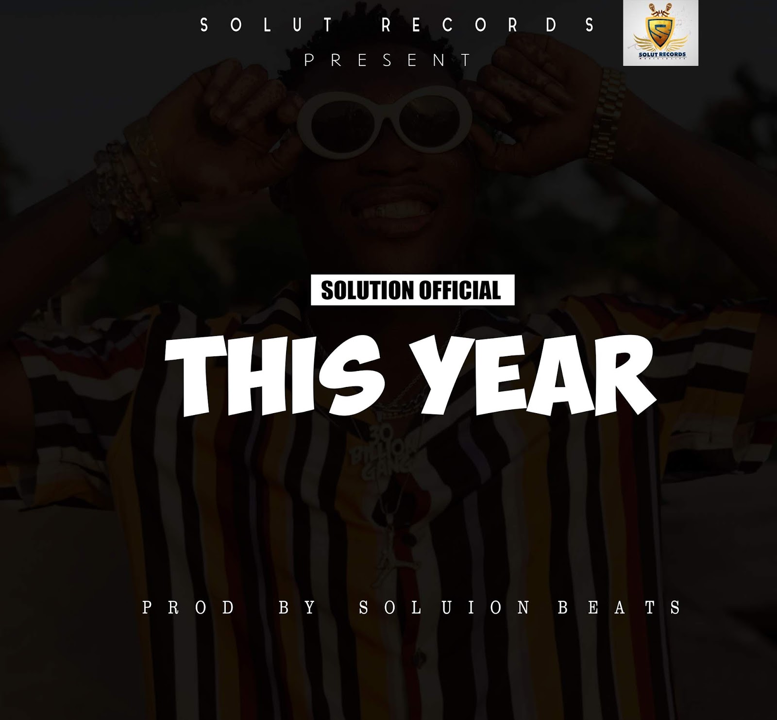 Solution Official - This Year ( Prod. By Solution Beats )