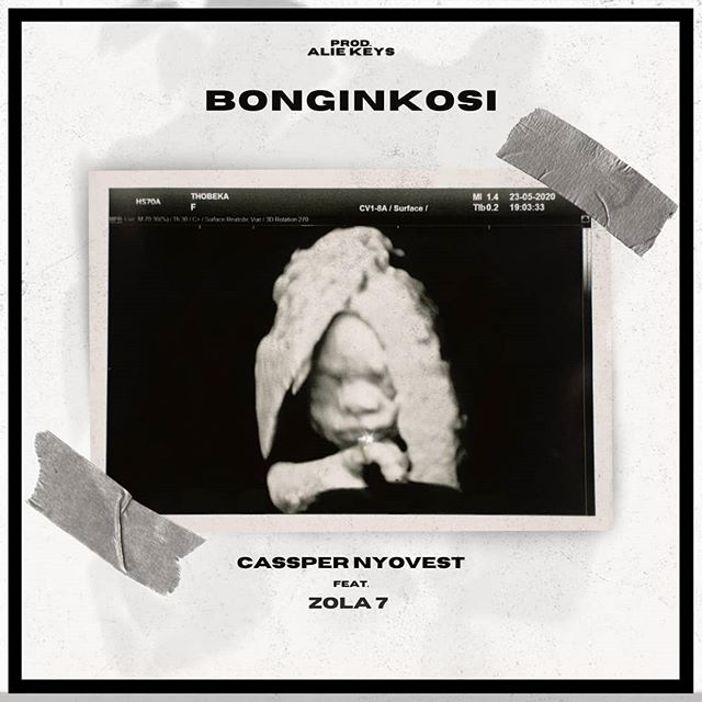 Cassper Nyovest – Bonginkosi ft. Zola 7