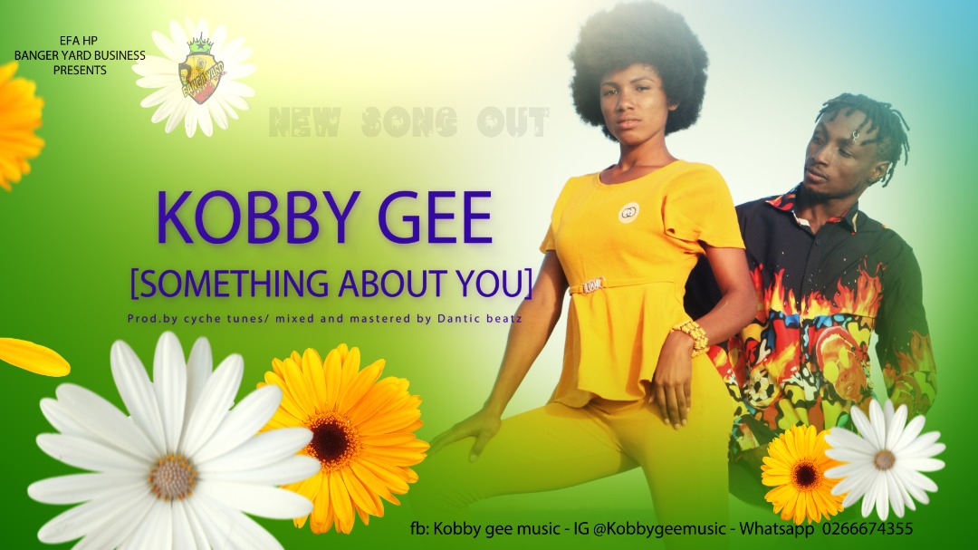 Kobby Gee - Something About You