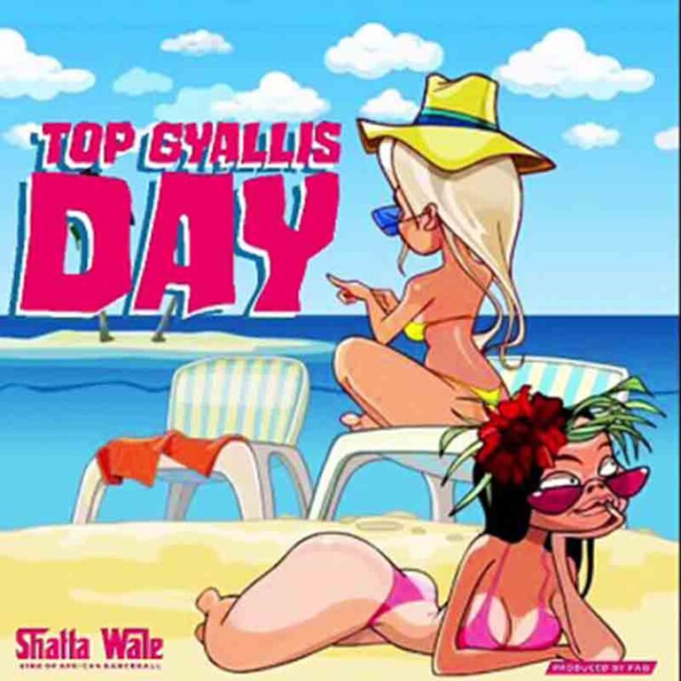 Shatta Wale – Top Gyallis Day