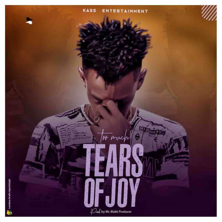 Too Much-Tears Of Joy
