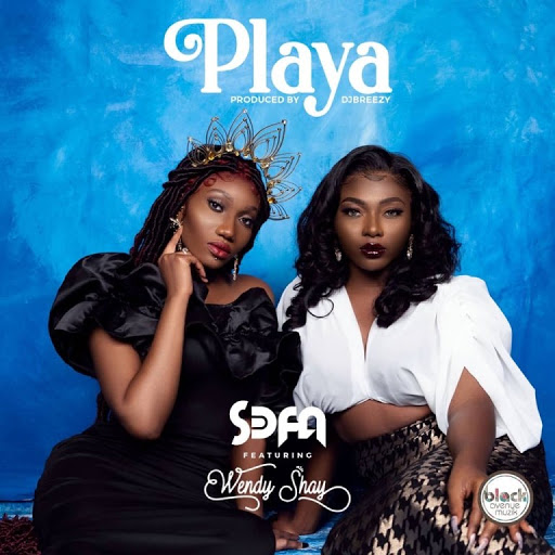 Sefa – Playa ft. Wendy Shay