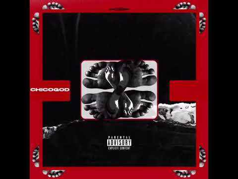 CHICOGOD -10 TOES ft (CITYBOY & O’KENNETH)