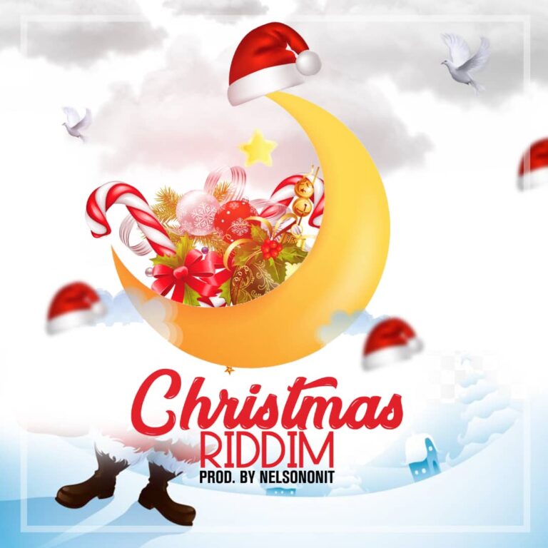 Christmas Riddim (Instrumental) – Produced by Nelsononit