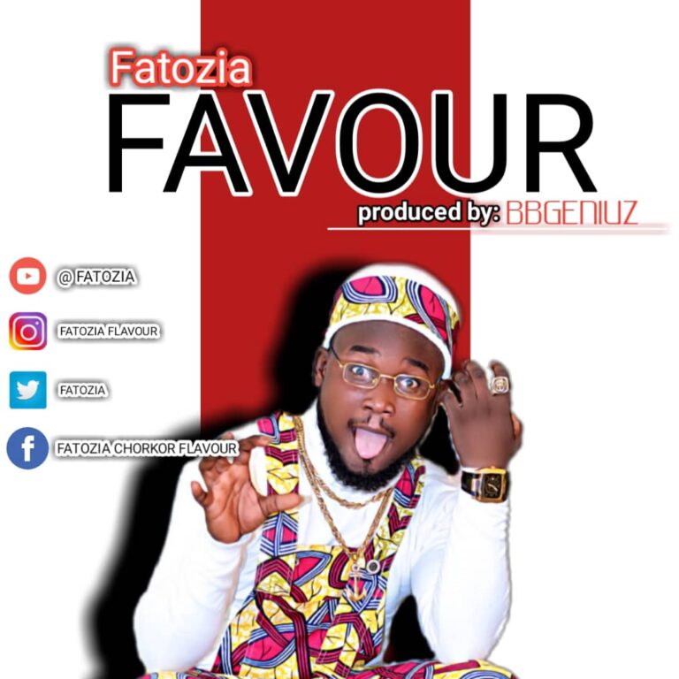 Fatozia- Favour (prod by Beatboigeniuz)