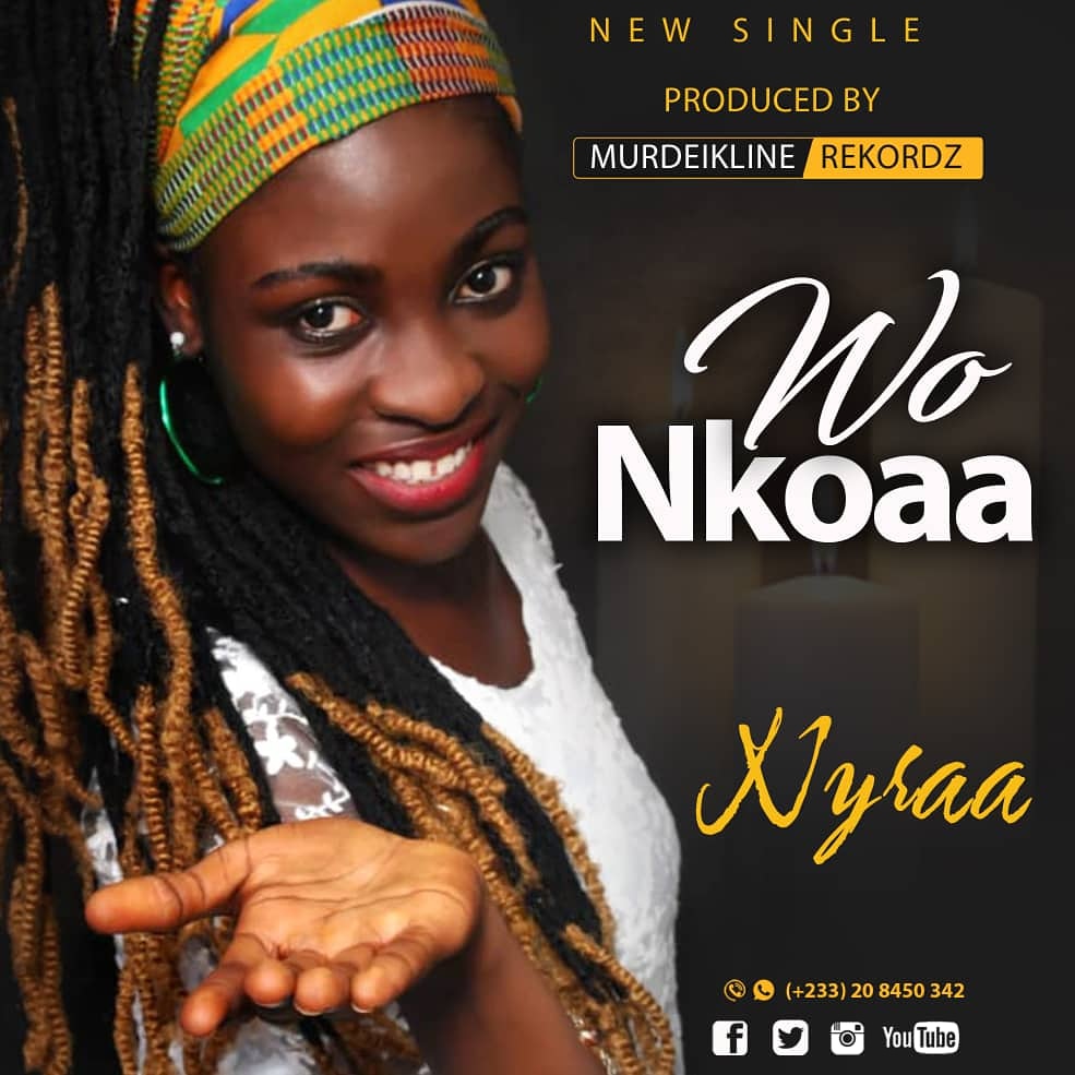 Nyraa - Wo Nkoaa