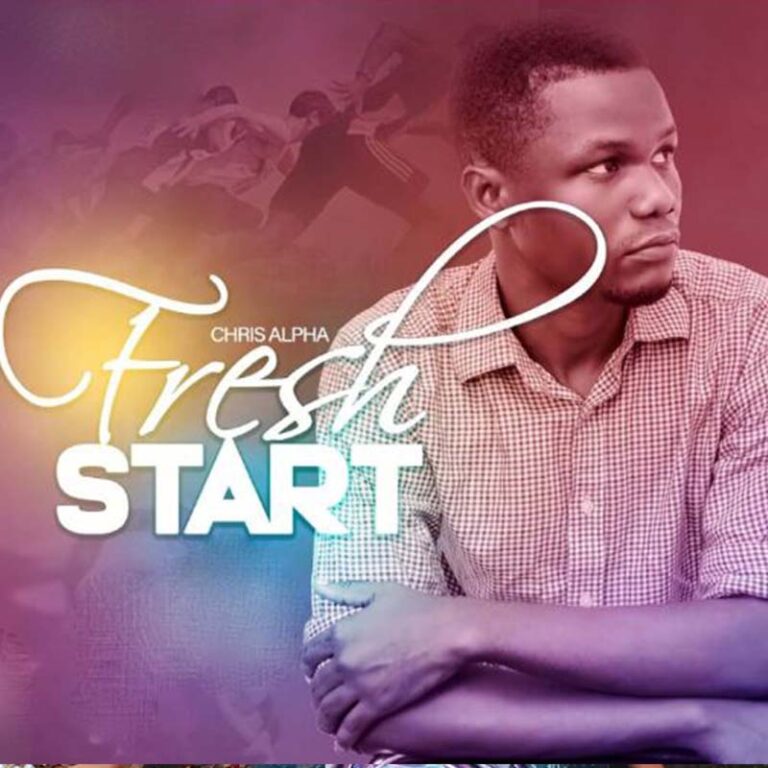 Chris Alpha – Fresh Start