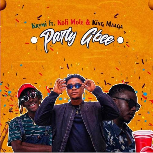 Krymi – Party Gbee ft. Kofi Mole & King Maaga