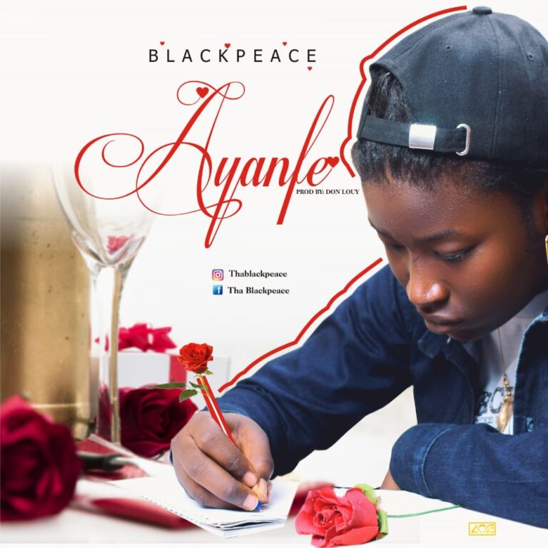 Blackpeace Kaduna – AYANFE