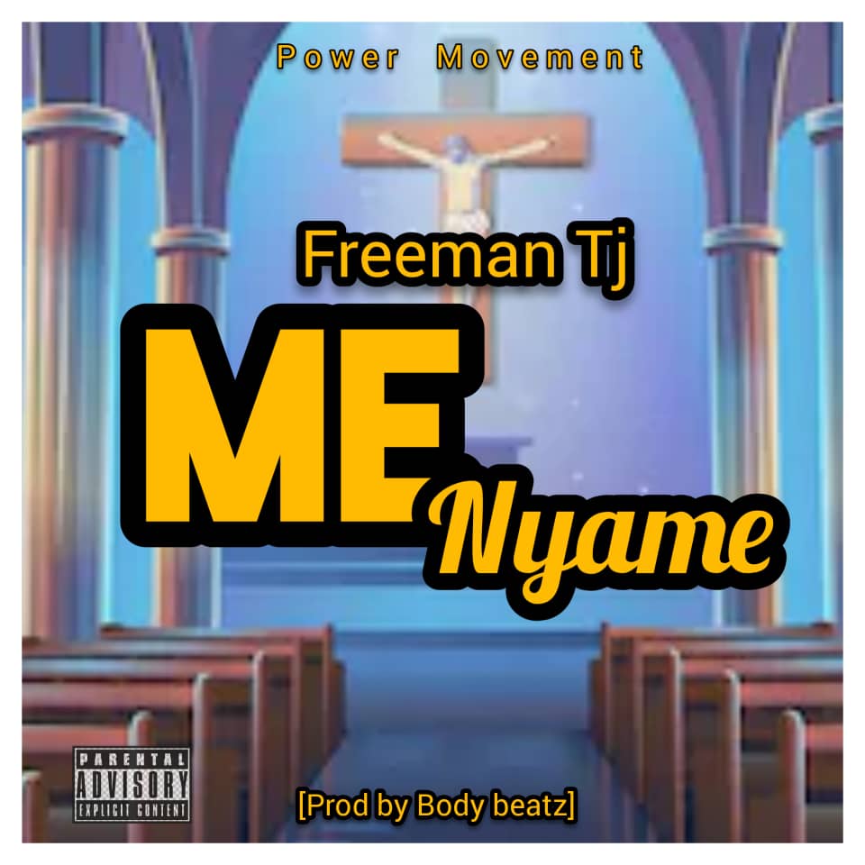 Freeman Tj - Me Nyame