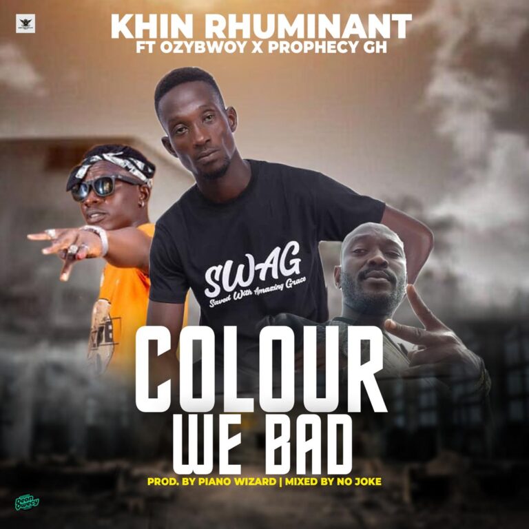 Khin Rhuminant – Colour We Bad