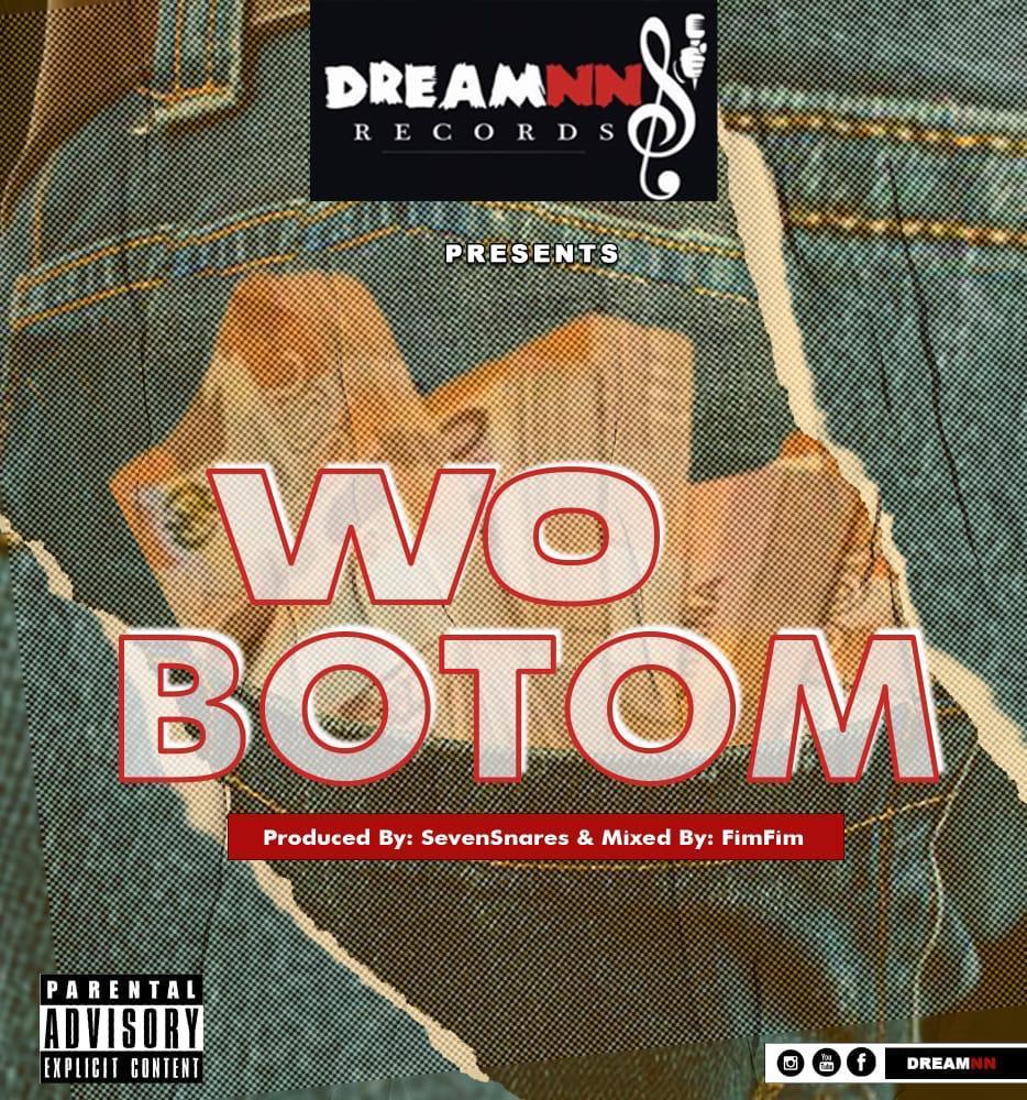 DreamNN - Wo Botom prod by. Sevensnares Mix by Fimfim