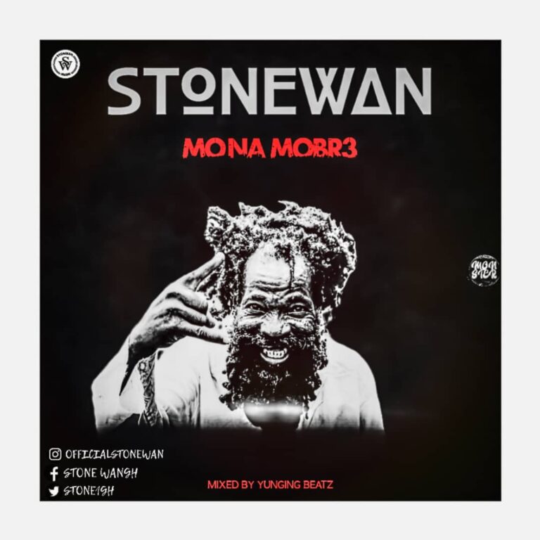 Stonewan – Mo na mobr3 (Mixed by Yunging Beatz)