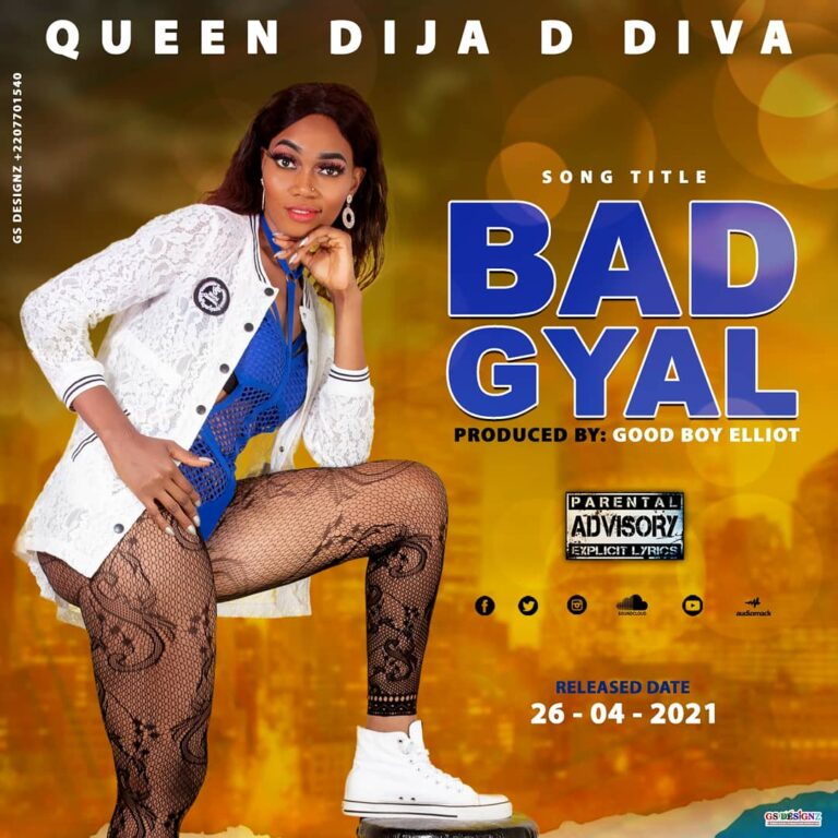 Queen Dija D Diva – Bad Gyal