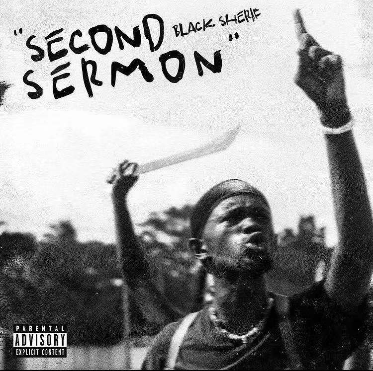 Black Sherif – Second Sermon (Kweku Frimpong)