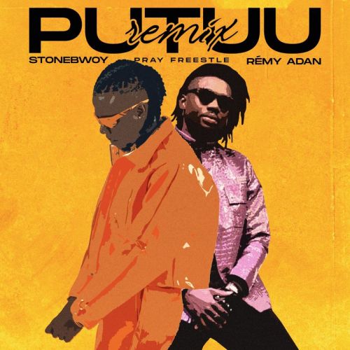 Stonebwoy – Putuu (Freestyle Pray Remix) ft Rémy Adan