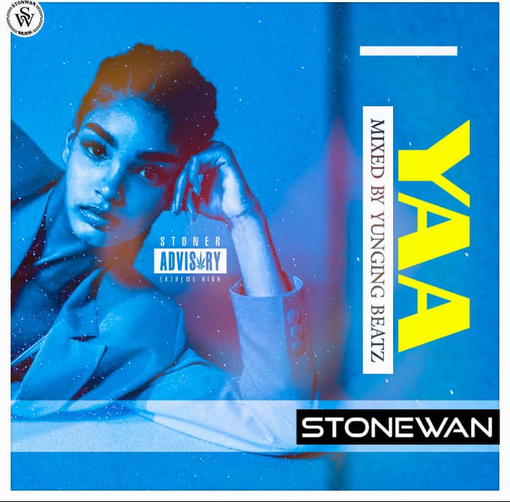 Stonewan – Yaa (Mixed by Yunging)