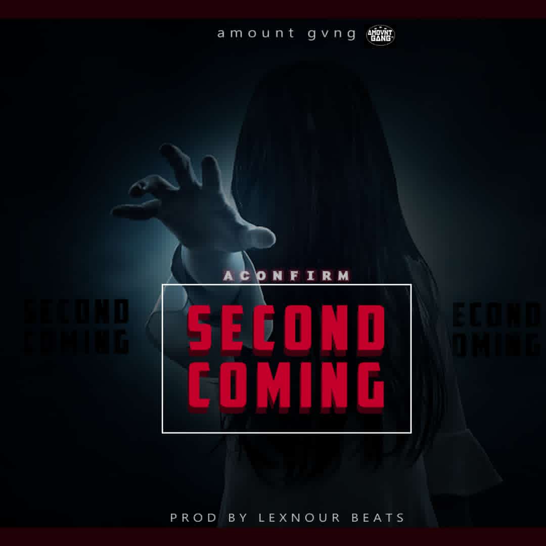Aconfirm - Second Coming