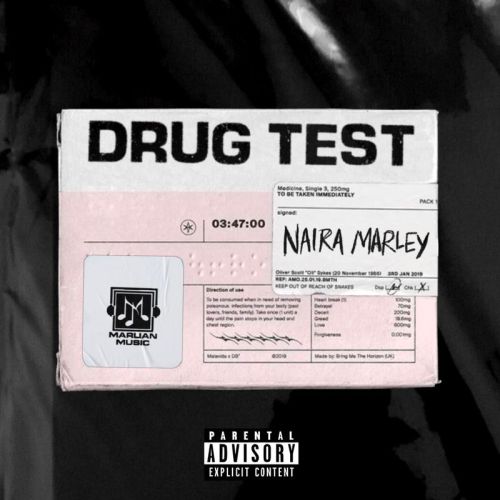Naira Marley – Drug Test (Prod. by Rexxie)