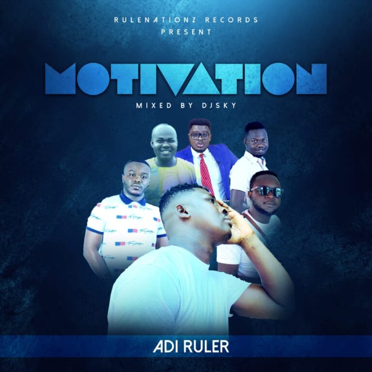 Adi Ruler – Motivation (Mastered by DJ Sky)