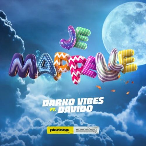 DarkoVibes - Je Mapelle feat. DaVido