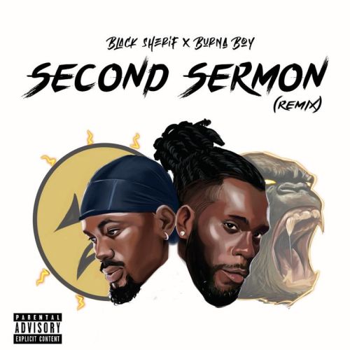 Black Sherif ft. Burna Boy – Second Sermon (Kweku Frimpong) (Remix)