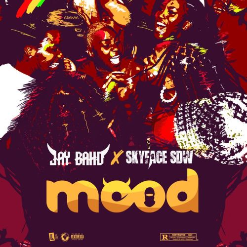 Download Mood from Jay Bahd & Skyface SDW