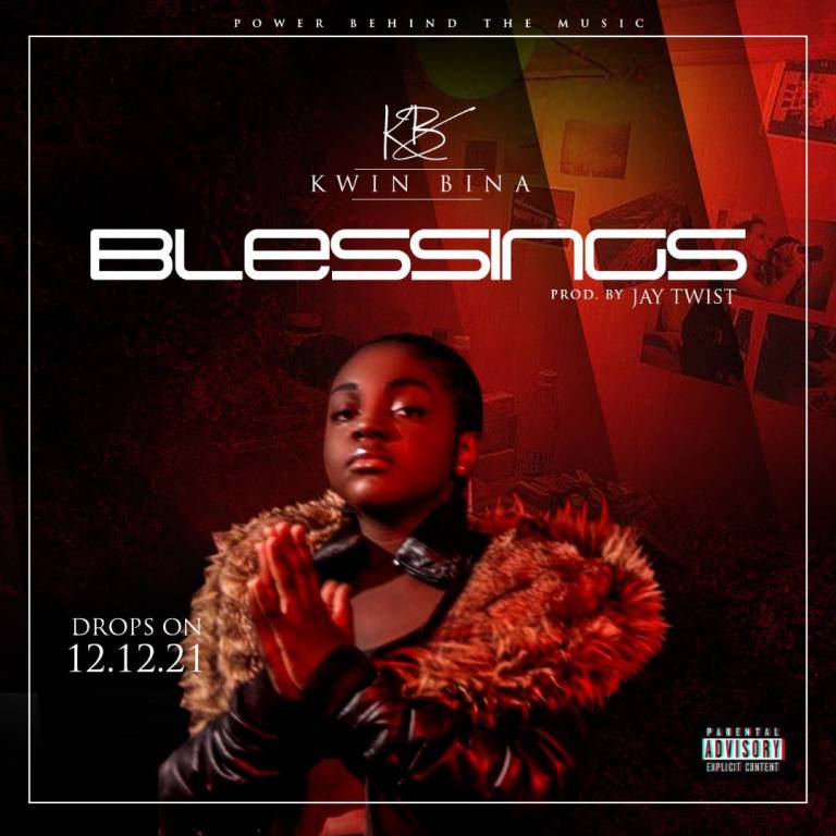 Download Blessings by Kwin Bina, Update your Playlist
