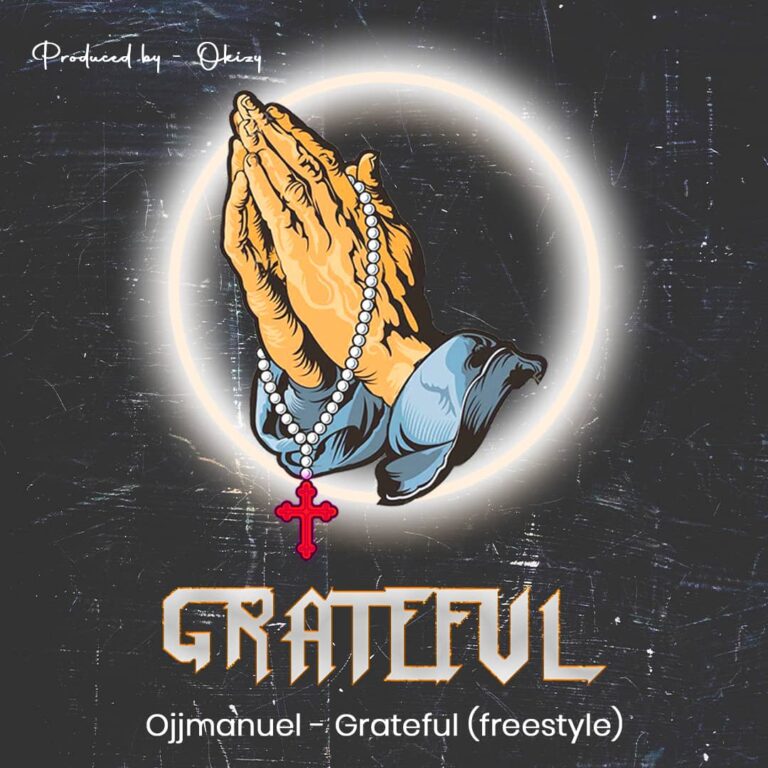 Download New Music From Ojjmauel titled “Grateful”