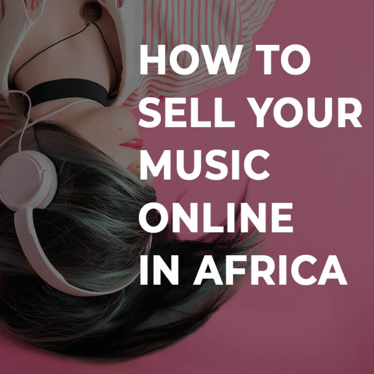 How to sell your music online in Africa
