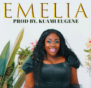 Download New Music “Emelia” by Emelia Brobbey