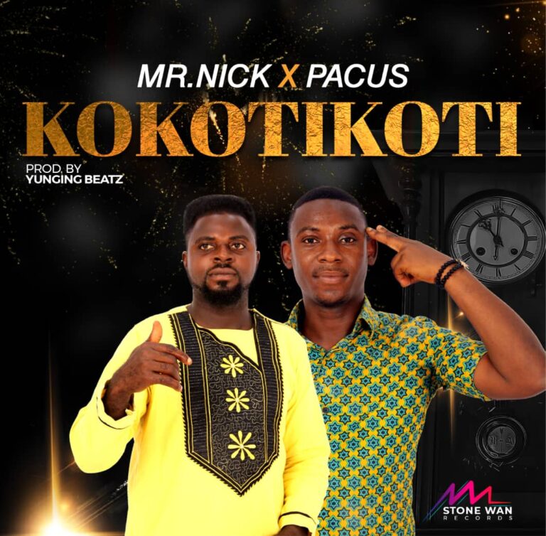 Download KOKOTIKOTI by Mr. Nick & Pacus –